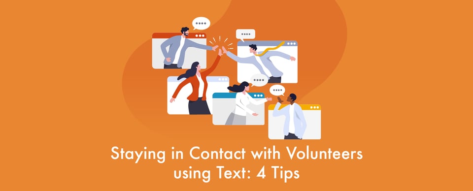 Tatango-Golden-Staying in Contact with Volunteers using Text- 4 Tips_Feature